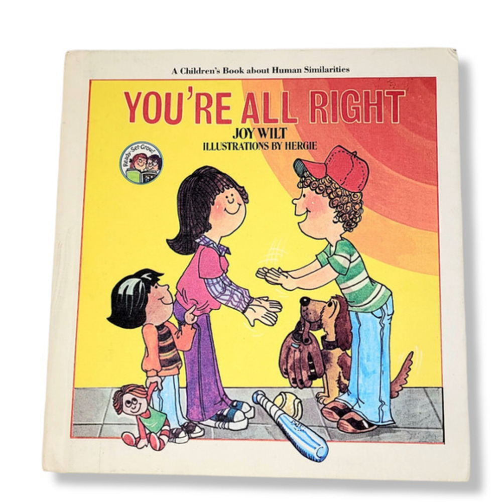 You're All‎ Right, by Joy Wilt, Educational Products Division, Children's Book